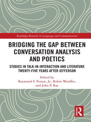 cover image of Bridging the Gap Between Conversation Analysis and Poetics